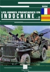Les armes françaises en Indochine T2